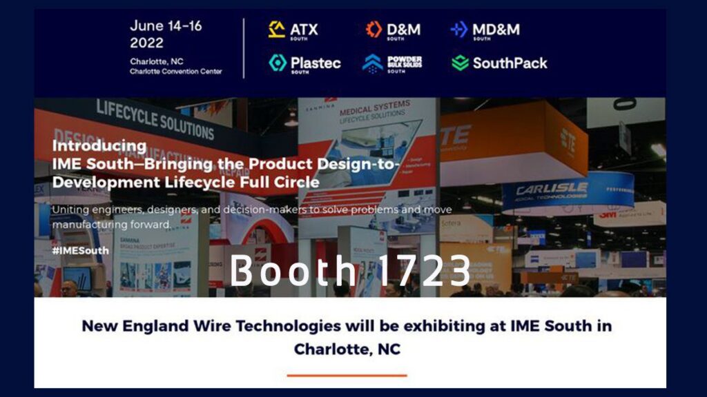 IME South 2022 New England Wire Technologies